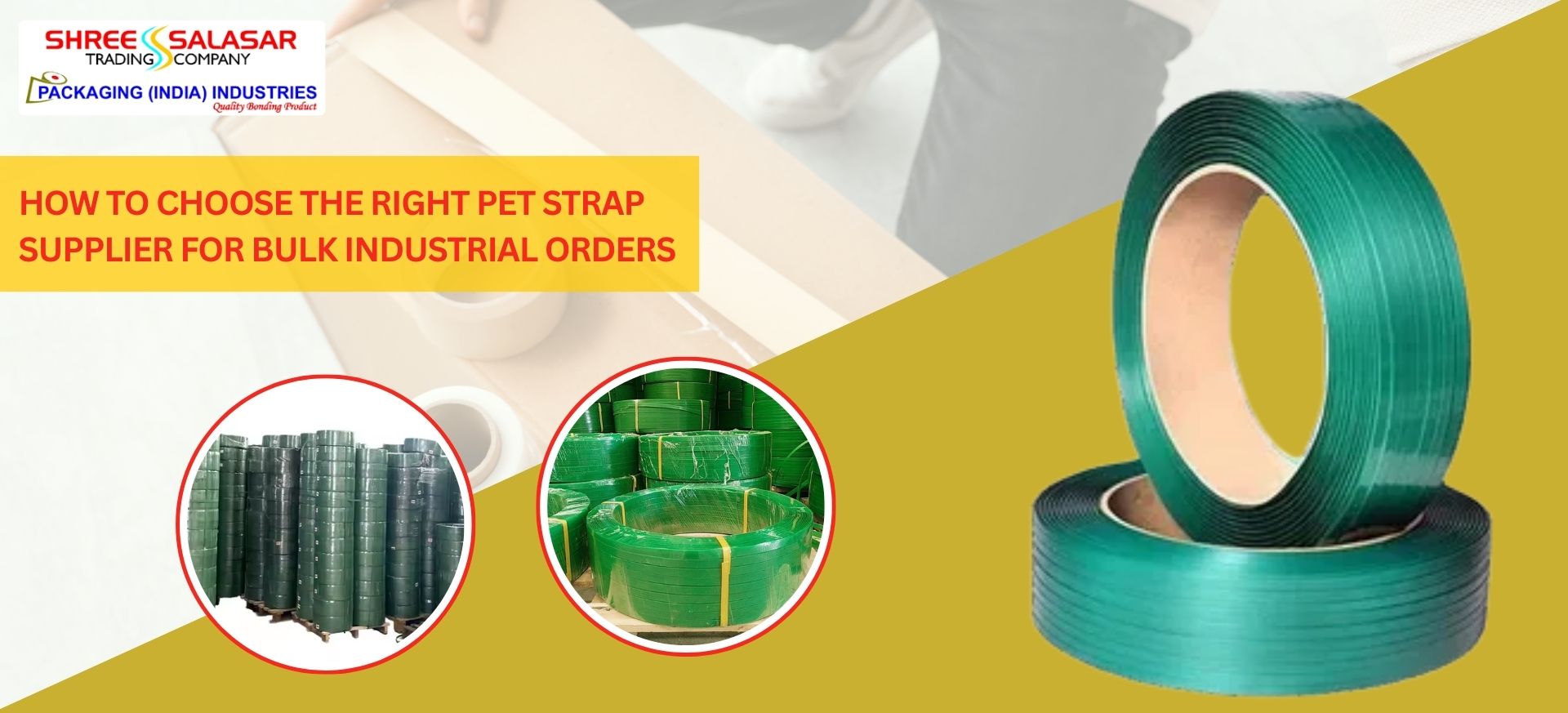 PET strap supplier providing bulk industrial polyester strapping solutions for manufacturers and packaging businesses in India